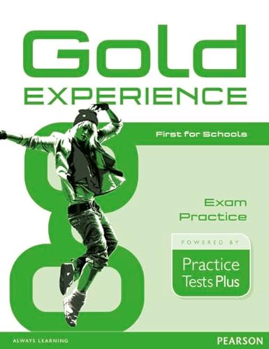 Imagen de archivo de Gold Experience Practice Tests Plus First for Schools a la venta por THE SAINT BOOKSTORE