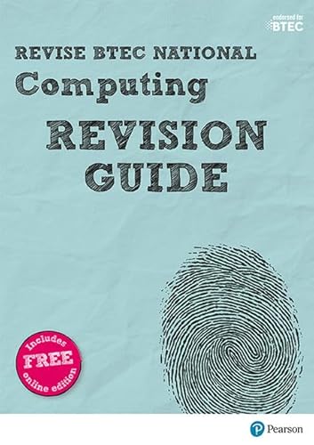 Beispielbild fr Pearson REVISE BTEC National Computing Revision Guide inc online edition - 2023 and 2024 exams and assessments: for home learning, 2022 and 2023 . exams (REVISE BTEC Nationals in Computing) zum Verkauf von WorldofBooks