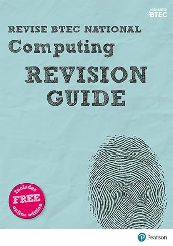 Imagen de archivo de Pearson REVISE BTEC National Computing Revision Guide inc online edition - 2023 and 2024 exams and assessments: for home learning, 2022 and 2023 . exams (REVISE BTEC Nationals in Computing) a la venta por WorldofBooks