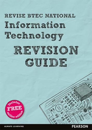 Beispielbild fr Revise BTEC National Information Technology Revision Guide: (with free online edition) (REVISE BTEC Nationals in IT) zum Verkauf von AwesomeBooks