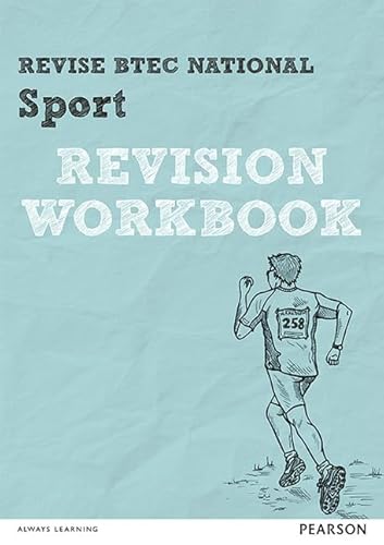 Stock image for Revise BTEC National Sport Revision Workbook (REVISE BTEC Nationals in Sport) for sale by AwesomeBooks