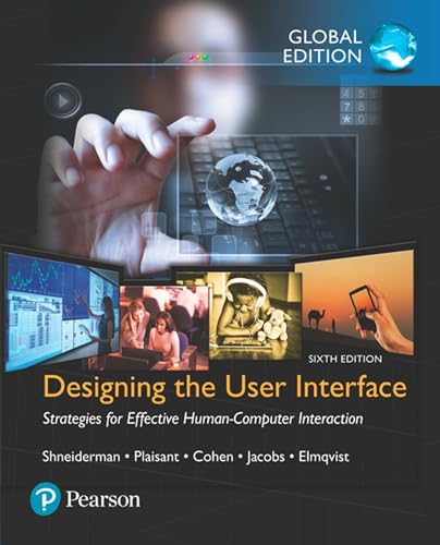 9781292153919: Designing the User Interface: Strategies for Effective Human-Computer Interaction, Global Edition