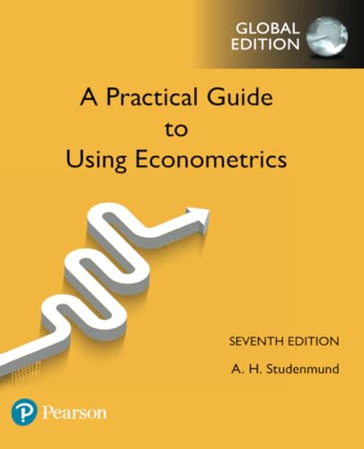 9781292154091: Practical Guide to Using Econometrics, A, Global Edition