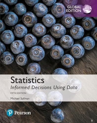 9781292157245: Statistics: Informed Decisions Using Data plus MyStatLab with Pearson eText, Global Edition