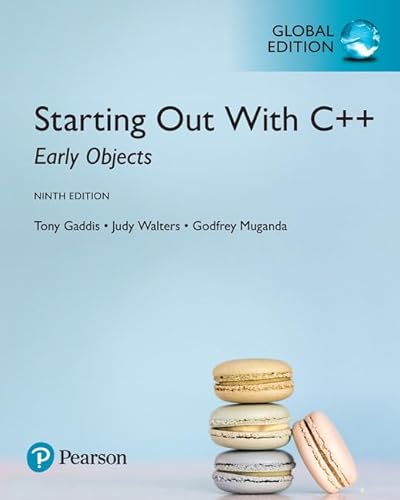 9781292157276: Starting Out with C++: Early Objects, Global Edition