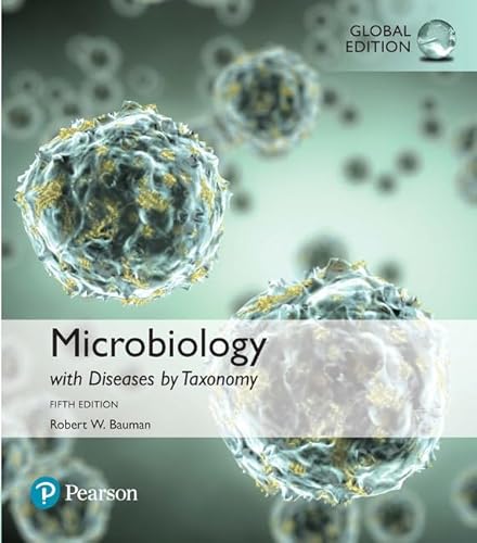 Beispielbild fr Microbiology with Diseases by Taxonomy, Global Edition zum Verkauf von GoldBooks