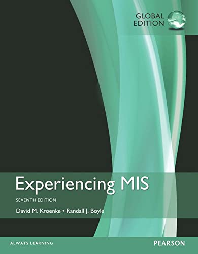 9781292163574: Experiencing MIS, Global Edition
