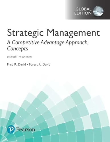 Stock image for STRATEGIC MANAGEMENT: A COMPETITIVE ADVANTAGE APPROACH CONCEPTS, GLOBAL EDN, 16TH EDN for sale by Basi6 International