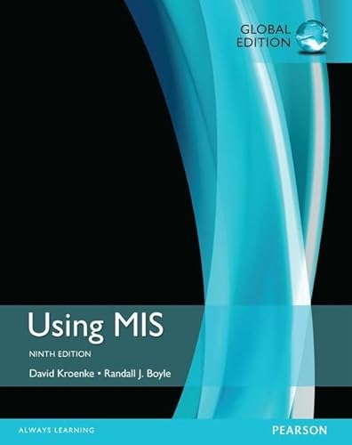 9781292165226: Using MIS, Global Edition