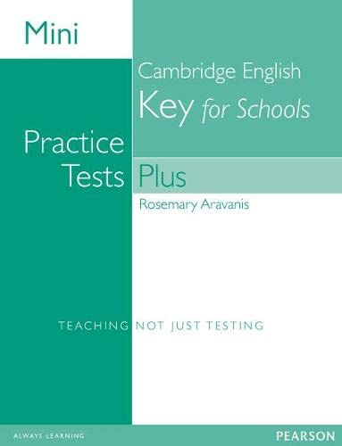 Beispielbild fr Mini Practice Tests Plus. Cambridge English Key for Schools zum Verkauf von Blackwell's