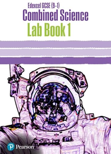 Beispielbild fr Edexcel GCSE (9-1) Combined Science Core Practical Lab Book 1: EDX GCSE (9-1) Combined Science Core Practical Lab Book 1 (Edexcel (9-1) GCSE Science 2016) zum Verkauf von WorldofBooks