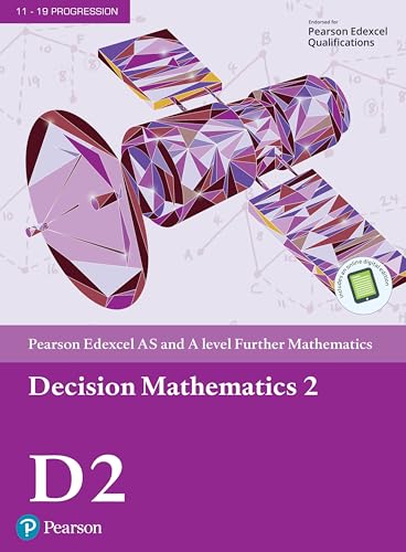 Image d'archives pour Pearson Edexcel AS and A level Further Mathematics Decision Mathematics 2 Textbook + e-book (A level Maths and Further Maths 2017) mis en vente par Greener Books