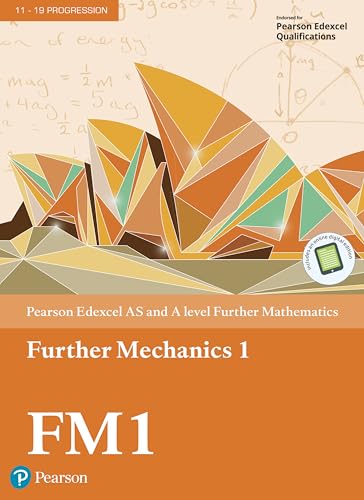 Image d'archives pour Pearson Edexcel AS and A level Further Mathematics Further Mechanics 1 Textbook + e-book (A level Maths and Further Maths 2017) mis en vente par WorldofBooks