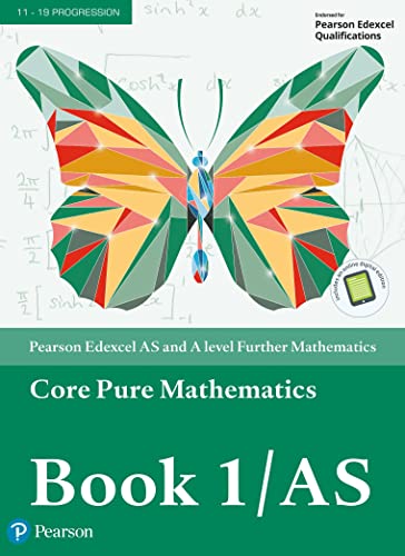 Stock image for Edexcel AS and A level Further Mathematics Core Pure Mathematics Book 1/AS Textbook + e-book (A level Maths and Further Maths 2017) for sale by Brit Books