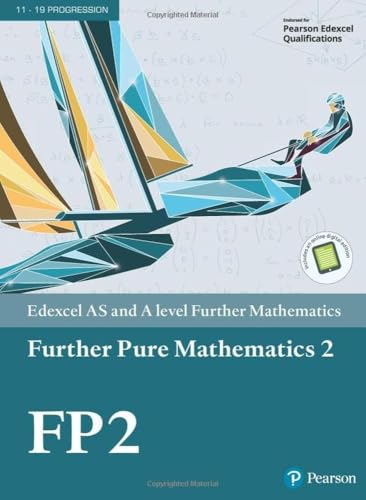 9781292183367: Edexcel AS and A level Further Mathematics Further Pure Mathematics 2 Textbook + e-book