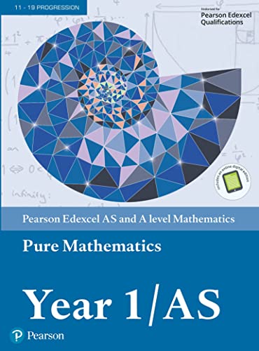 9781292183398: Pearson Edexcel AS and A level Mathematics Pure Mathematics Year 1/AS Textbook + e-book (A level Maths and Further Maths 2017) - 9781292183398