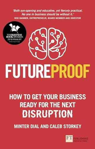 Stock image for Futureproof: How To Get Your Business Ready For The Next Disruption for sale by MusicMagpie