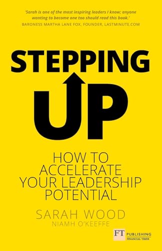 Stock image for Stepping Up: How to accelerate your leadership potential for sale by SecondSale