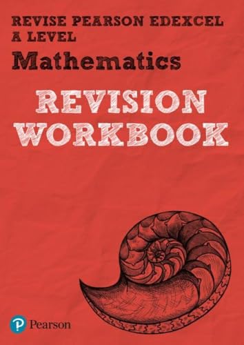 Beispielbild fr Revise Pearson Edexcel A level Mathematics Revision Workbook: REVISION WORKBOOK: for home learning, 2022 and 2023 assessments and exams (REVISE Edexcel GCE Maths 2017) zum Verkauf von WorldofBooks