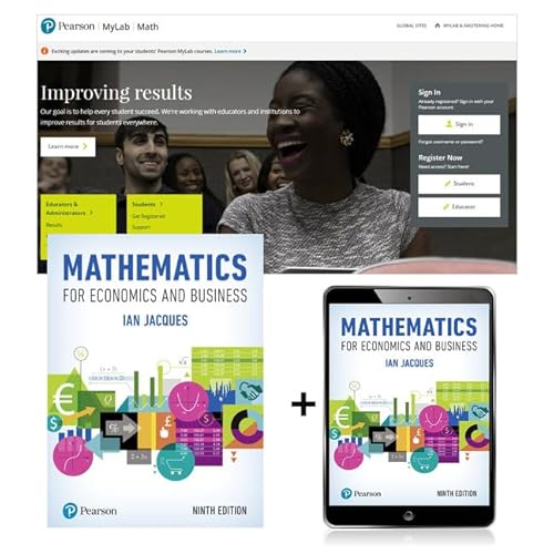 9781292191744: Mathematics for Economics and Business, Global Edition + MyLab Math with Pearson eText (Package)