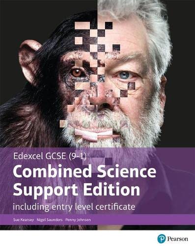 Imagen de archivo de Edexcel GCSE (9-1) Combined Science, Support Edition with ELC, Student Book (Edexcel (9-1) GCSE Science 2016) a la venta por AwesomeBooks