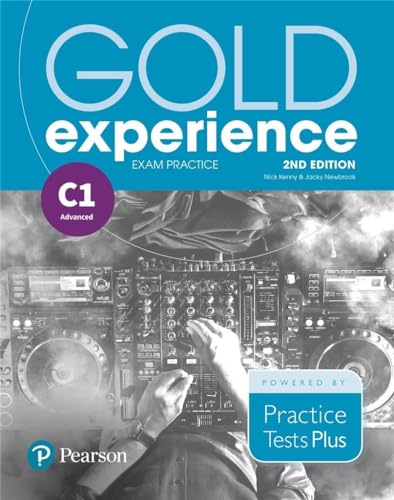 Stock image for Gold Experience 2nd Edition Exam Practice: Cambridge English Advanced (C1) for sale by THE SAINT BOOKSTORE