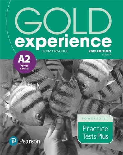 Imagen de archivo de Gold Experience 2nd Edition Exam Practice: Cambridge English Key for Schools (A2) a la venta por Blackwell's