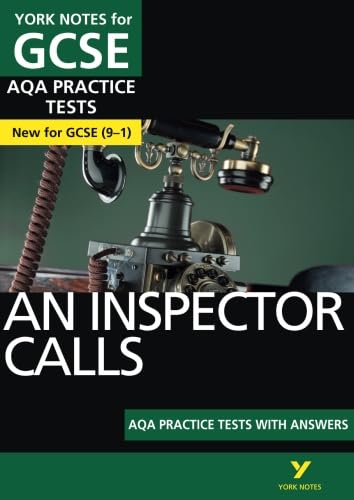 9781292195414: An Inspector Calls AQA Practice Tests: York Notes for GCSE the best way to practise and feel ready for and 2023 and 2024 exams and assessments (York Notes)