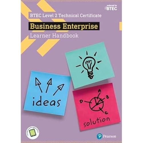 Imagen de archivo de BTEC Level 2 Certificate in Business Enterprise Learner Handbook with ActiveBook (BTEC L2 Technicals Business) a la venta por Revaluation Books