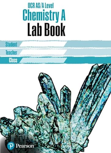 Stock image for Chemistry A: Lab Book: OCR AS/Alevel Chemistry Lab Book (OCR GCE Chemistry A) for sale by AwesomeBooks