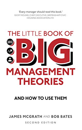 Beispielbild fr The Little Book of Big Management Theories.and How to Use Them zum Verkauf von Blackwell's