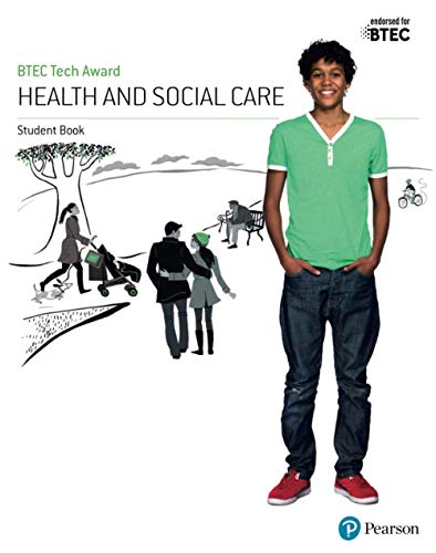 Stock image for BTEC Tech Award Health and Social Care Student Book for sale by Better World Books Ltd