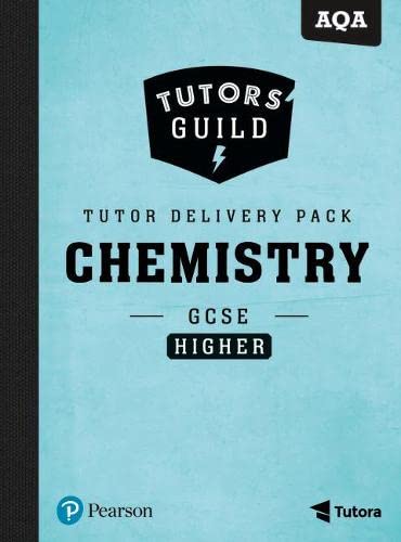 Imagen de archivo de Tutors' Guild AQA GCSE (9-1) Chemistry Higher Tutor Delivery Pack a la venta por WorldofBooks