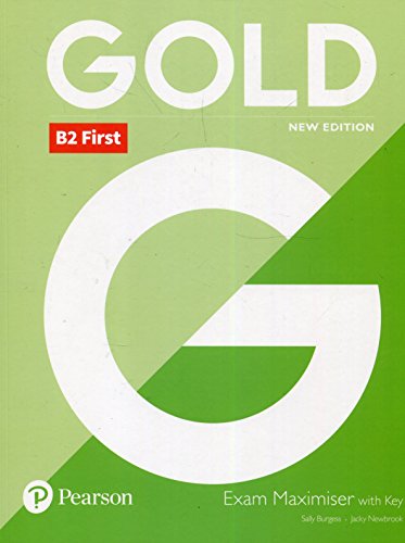 9781292202242: Gold B2 First New Edition Exam Maximiser with Key [Lingua inglese]