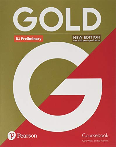 Stock image for Gold B1 Preliminary New Edition Coursebook for sale by medimops