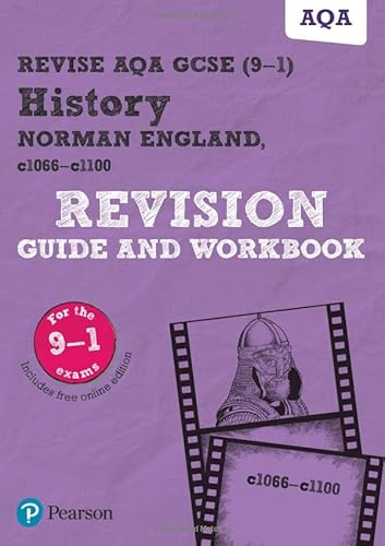 Beispielbild fr Pearson REVISE AQA GCSE (9-1) History Norman England, c1066-c1100 Revision Guide and Workbook: For 2024 and 2025 assessments and exams - incl. free . learning, 2022 and 2023 assessments and exams zum Verkauf von WorldofBooks