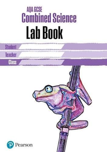 Stock image for AQA GCSE Combined Science Lab Book (AQA GCSE SCIENCE) for sale by WorldofBooks