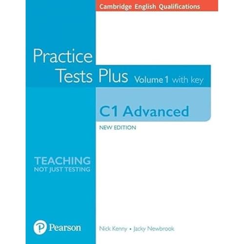 Stock image for Cambridge English Qualifications: C1 Advanced Volume 1 Practice Tests Plus with key for sale by MusicMagpie