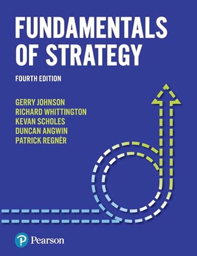 Imagen de archivo de Fundamentals of Strategy a la venta por Bookstar Bookstore