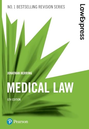 Stock image for MEDICAL LAW: 6TH EDITION (Law Express) for sale by WorldofBooks