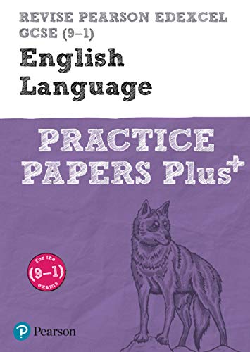 Imagen de archivo de Pearson REVISE Edexcel GCSE (9-1) English Language Practice Papers Plus: For 2024 and 2025 assessments and exams (REVISE Edexcel GCSE English 2015) a la venta por WorldofBooks