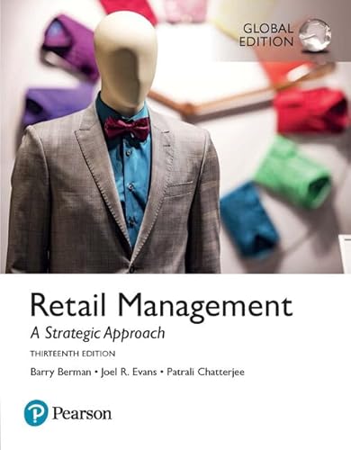 Stock image for RETAIL MANAGEMENT: A STRATEGIC APPROACH, GLOBAL EDITION, 13TH ED. for sale by Basi6 International