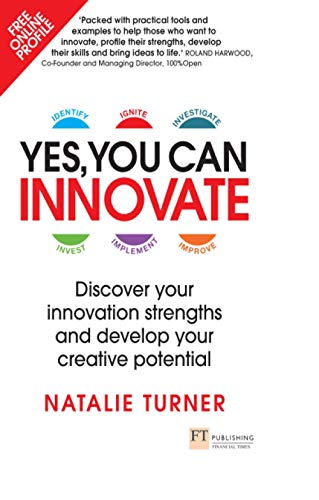Beispielbild fr Yes, You Can Innovate: Discover your innovation strengths and develop your creative potential (Science Bug) zum Verkauf von WorldofBooks