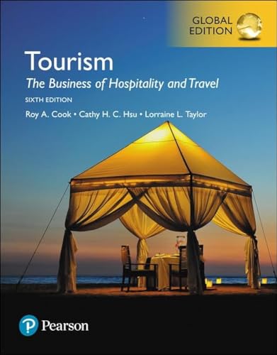 Stock image for Tourism: The Business Of Hospitality And Travel, Global Edition, 6Th Edition for sale by Books Puddle