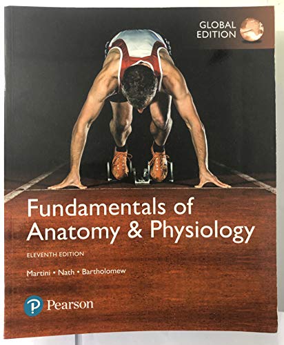 Stock image for Fundamentals of Anatomy and Physiology, Global Edition for sale by Better World Books Ltd