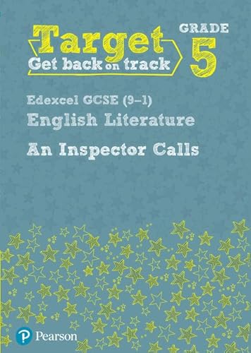 Stock image for Target Grade 5 An Inspector Calls Edexcel GCSE (9-1) Eng Lit Workbook (Intervention English) for sale by WorldofBooks