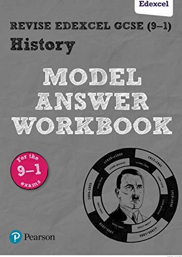 Stock image for Revise Edexcel GCSE (9"1) History Model Answer Workbook: for home learning, 2022 and 2023 assessments and exams (Revise Edexcel GCSE History 16) for sale by Bahamut Media