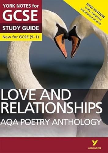 Beispielbild fr AQA Poetry Anthology - Love and Relationships: York Notes for GCSE (9-1): Second edition: - everything you need to catch up, study and prepare for 2022 and 2023 assessments and exams zum Verkauf von WorldofBooks