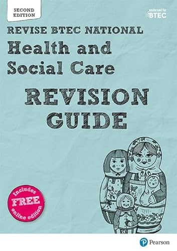 Stock image for BTEC National Health and Social Care Revision Guide: Second edition (REVISE BTEC Nationals in Health and Social Care) for sale by Goldstone Books