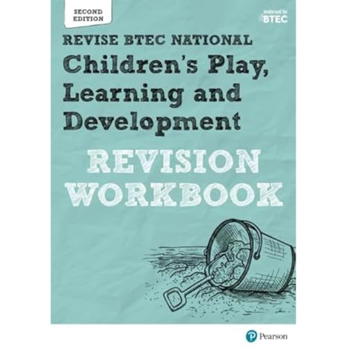 9781292230573: BTEC National Children's Play, Learning and Development Revision Workbook: Revision Workbook: for home learning, 2022 and 2023 assessments and exams
